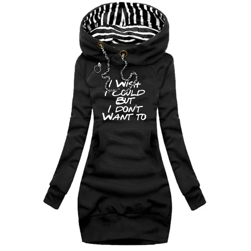 I Wish I Could But I Don't Want To Women's Long Sleeve Hoodie Dress Drawstring Pullover Top Sweatshirt
