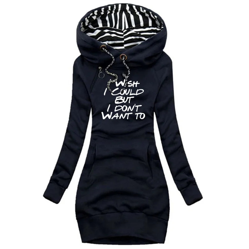 I Wish I Could But I Don't Want To Women's Long Sleeve Hoodie Dress Drawstring Pullover Top Sweatshirt